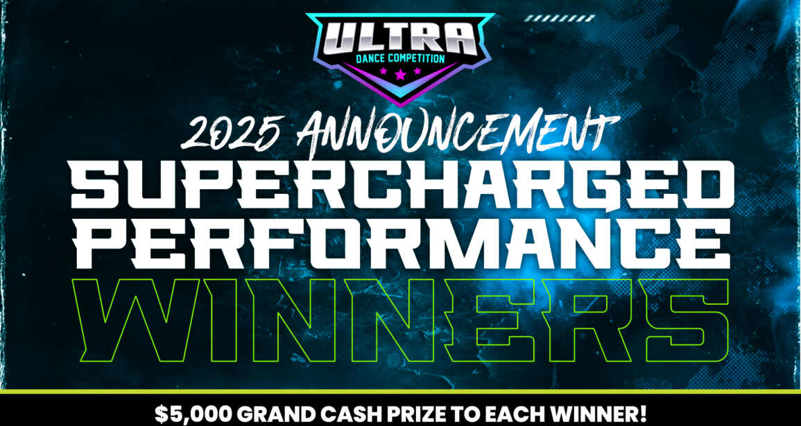 ⚡️$15,000 Awarded! Meet the 2025 Ultra Dance Tour Supercharged Group Champions